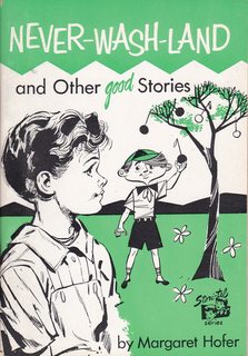 Never-wash-Land and Other Good Stories (Stori-tel Series)