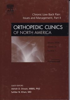 Chronic Low Back Pain: Issues and Management, Part II (Orthopedic Clinics of North America, Volume 2004, Volume 35, Number 1)