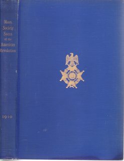 Massachusetts Society of the Sons of the American Revolution Register of Members June 10, 1910; Constitution and By-Laws, and Proceedings of the Society and Board of Managers.