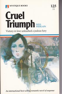 Cruel Triumph (Mystique Books #125)