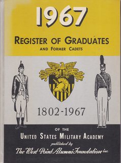 1967 Register of Graduates and Former Cadets 1802-1967 of the United States Military Academy Revised and Published Annually
