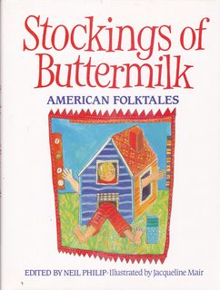Stockings of Buttermilk: American Folktales