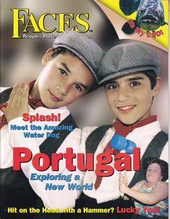 Faces: People Places and Cultures, January 2008 Vol. 24 No. 5: Portugal-Exploring a New World