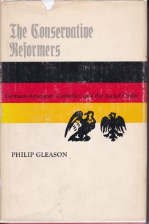The Conservative Reformers: German-American Catholics and the Social Order