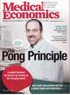Medical Economics Vol. 88 No. 4 February 25, 2011: The Pong Principle