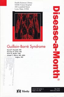 Guillain-Barre Syndrome (Disease-a-Month Vol 56 No. 5 May 2010)