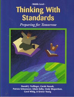 Thinking With Standards-Preparing for Tomorrow (Middle Level)