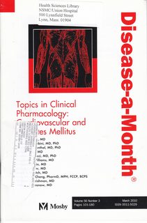 Topics in Clinical Pharmacology: Cardiovascular and Diabetes Mellitus (Disease-a-Month Vol 56 No. 3 March 2010)