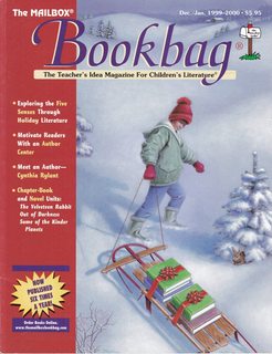 The Mailbox Bookbag: The Teacher's Idea Magazine for Children's Literature (Dec. /Jan. 199-2000, Volume 4, Number 3)