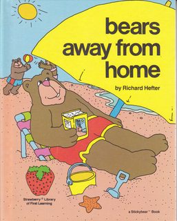 Bears Away from Home (Strawberry library of first learning)
