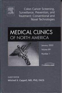 Medical Clinics of North America Volume 89, Issue 1, January 2005 Colon Cancer Screening, Surveillance, Prevention, and Treatment: Conventional and Novel Technologies