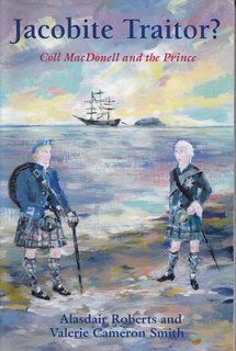 Jacobite Traitor Coll MacDonell and the Prince