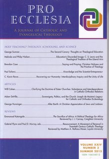 PRO ECCLESIA A Journal of Catholic and Evangelical Theology Vol. XXIV No. 3 Summer 2015