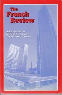 The French Review: Published by the American Association of Teachers of French Volume 80 No. 1 October 2006
