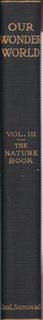 Our Wonder World Vol. Three (3) (III): The Nature Book
