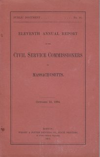 Eleventh Annual Report of the Civil Service Commissioners of Massachusetts, October 15, 1894 Public Document No. 53