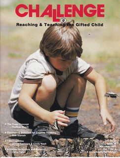 Challenge: Teaching & Reaching the Gifted Child Vol 7 No. 4 Issue 34 March/April 1989