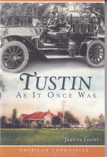 Tustin As It Once Was (American Chronicles)