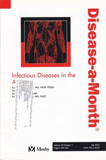 Infectious Diseases in the Athlete (Disease-a-Month Vol 56 No. 7 July 2010)