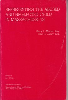 Representing the Abused and Neglected Child in Massachusetts