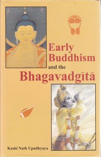 Early Buddhism and the Bhagavadgita