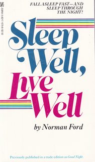 Sleep Well, Live Well
