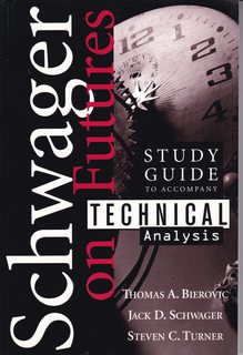 Study Guide to Accompany Technical Analysis (Schwager on Futures)