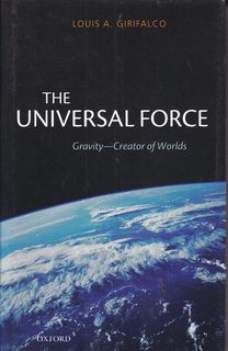 The Universal Force: Gravity - Creator of Worlds