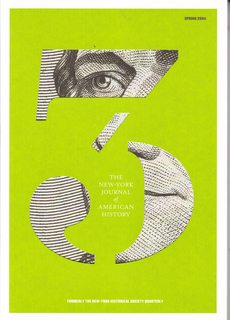 The New-York Journal of American History Spring 2004: Why Hamilton Why Now