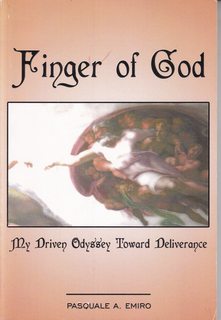 Finger of God: My Driven Odyssey toward Deliverance
