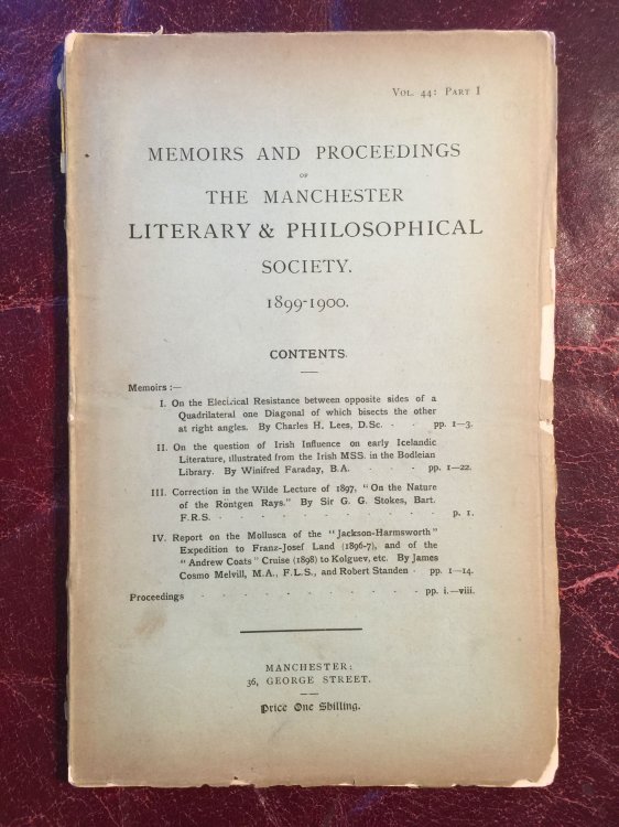 On The Question Of Irish Influence On Early Icelandic Literature, illustrated from the Irish MSS. in the Bodleian Library. By Winifred Faraday Memoirs And Proceedings Of The Manchester Literary And Philosophical Society 1899-1900 Vol. 44: Part I
