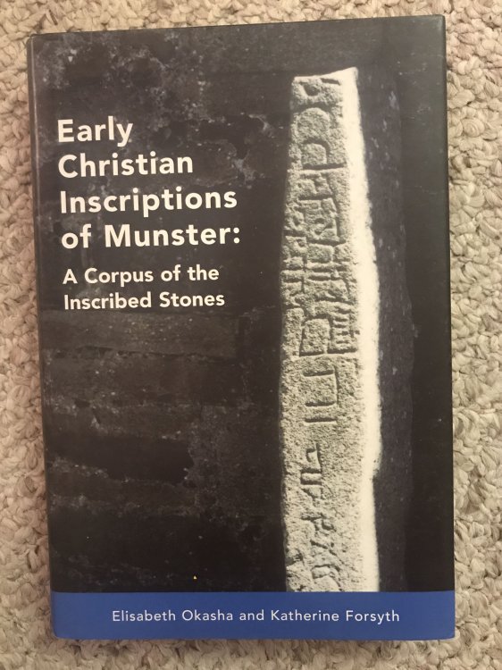 Early Christian Inscriptions of Munster A Corpus of the Inscribed Stones (Excluding Oghams) (Medieval Studies) Hardcover