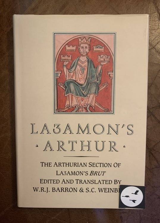 Layamon's Arthur: The Arthurian Section of Layamon's Brut