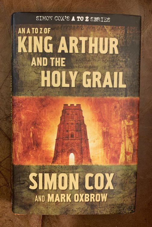 An A To Z of King Arthur and The Holy Grail