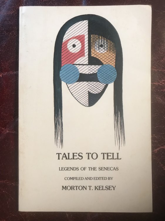 Tales To Tell Legends of the Senecas