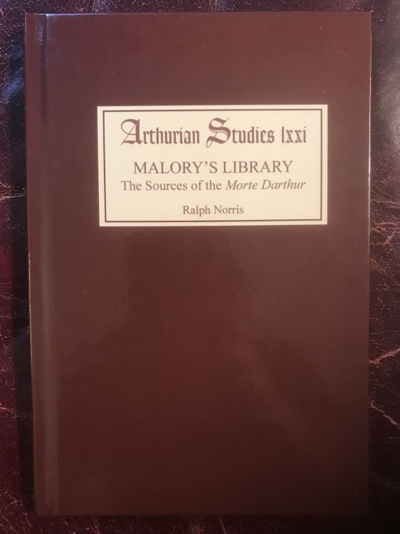 Malory's Library: the Sources of the Morte Darthur (Arthurian Studies)