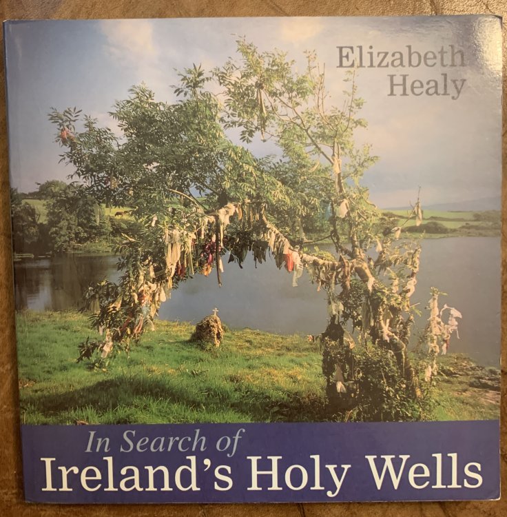 In Search Of Ireland's Holy Wells