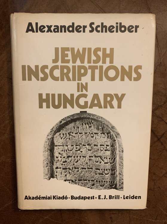 Jewish inscriptions in Hungary, from the 3rd Century to 1686