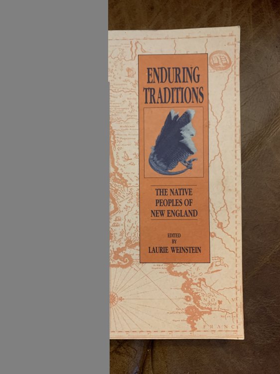 Enduring Traditions The Native Peoples of New England