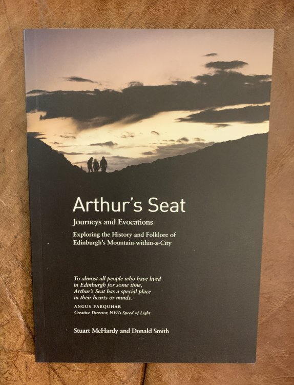Arthur's Seat Journeys and Evocations