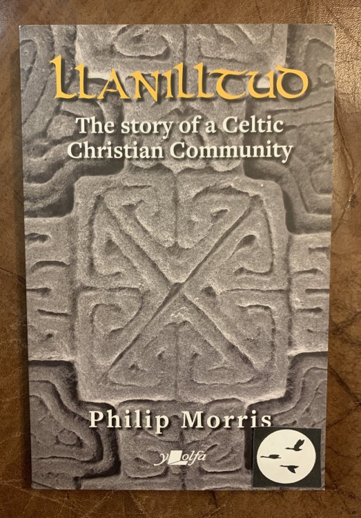 Llanilltud: the Story of a Celtic Christian Community