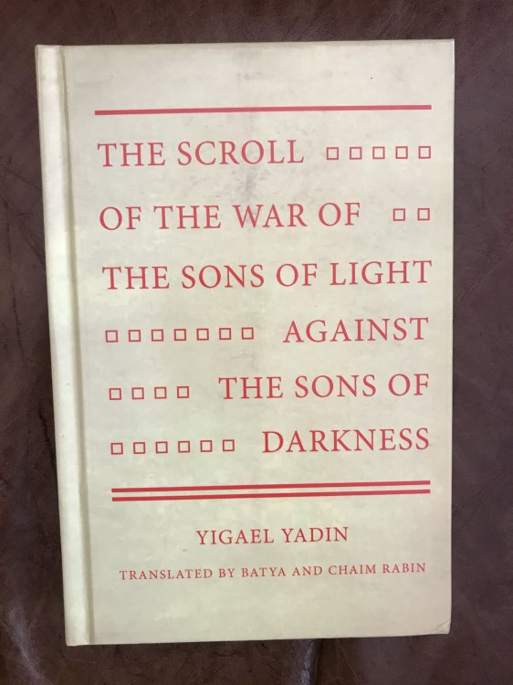 The Scroll Of The War Of The Sons Of Light Against The Sons Of Darkness