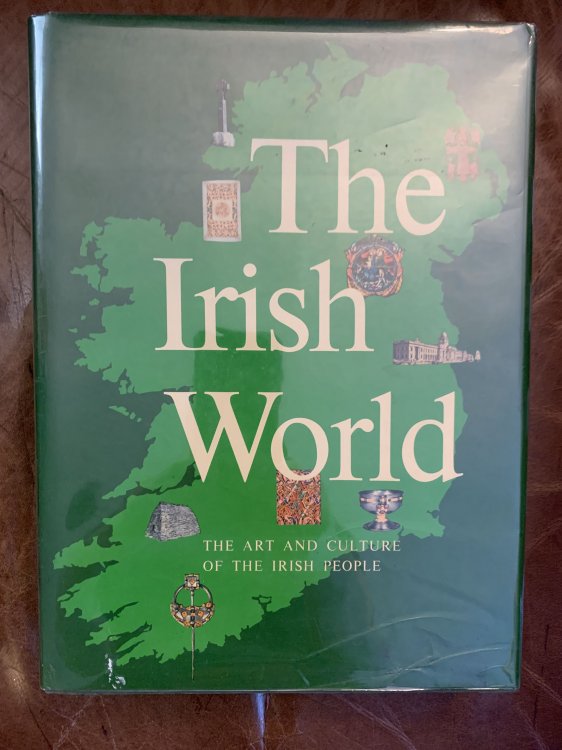 The Irish World: The Art and Culture of the Irish People