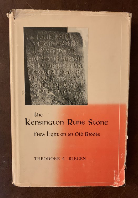 The Kensington Rune Stone New Light On An Old Riddle