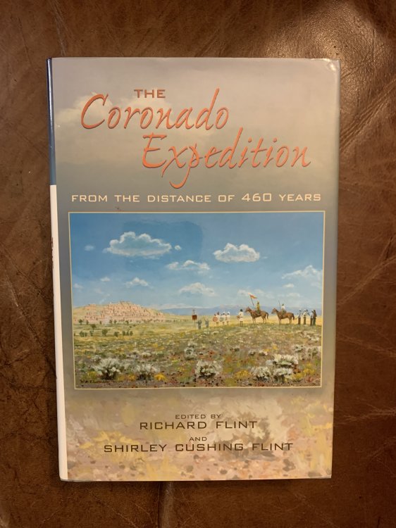 The Coronado Expedition: From the Distance of 460 Years