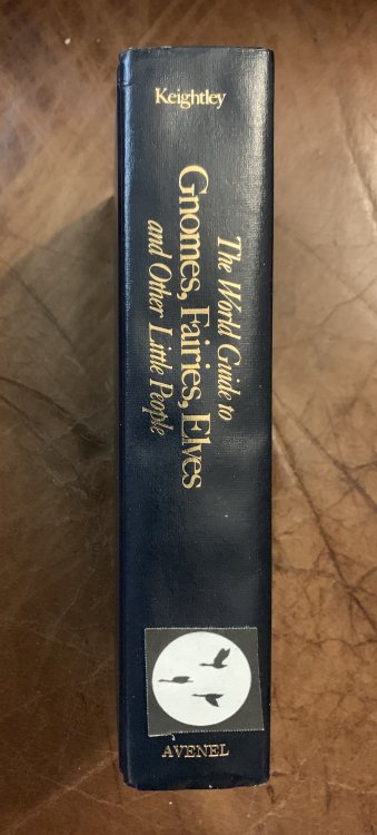The World Guide To Gnomes, Fairies, Elves And Other Little People
