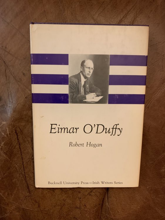 Eimar O'Duffy (The Irish Writers Series) Irish Writers Series Hardcover