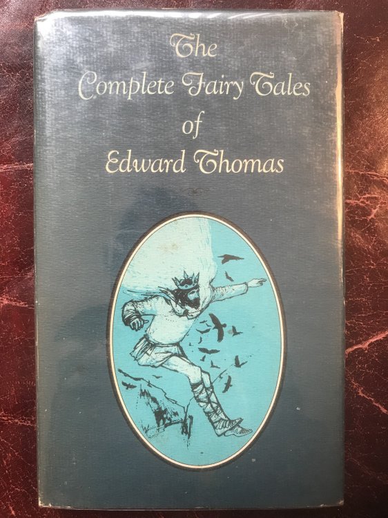 The Complete Fairy Tales Of Edward Thomas