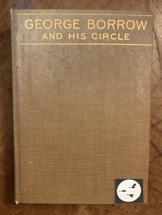 George Borrow and His Circle