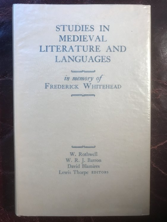 Studies in medieval literature and languages; In memory of Frederick Whitehead;